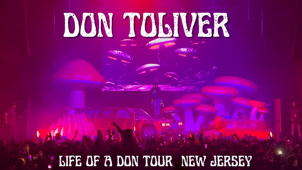 FULL CONCERT DON TOLIVER LIFE OF A DON TOUR 2021 NEW JERSEY
