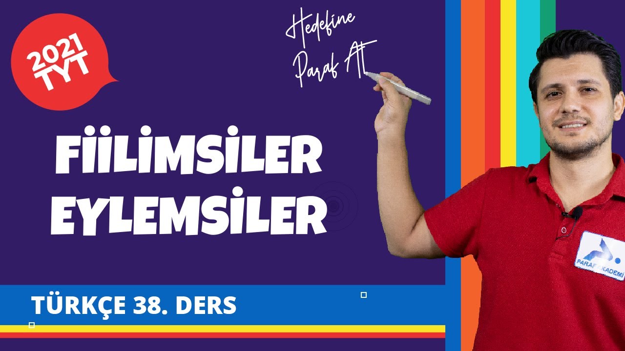 Fiilimsiler (Eylemsiler) | 2022 TYT T&uuml;rk&ccedil;e Konu Anlatımları
