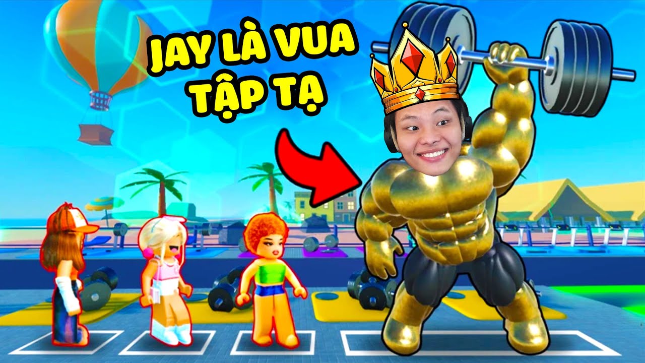 [ROBLOX] JAYGRAY LÀ VUA TẬP TẠ KHỔNG LỒ 1000KG💪😂🏋🏼THỬ THÁCH XẾP HÀNG TẬP GYM TROLL TRẺ TRÂU MAX HÀI