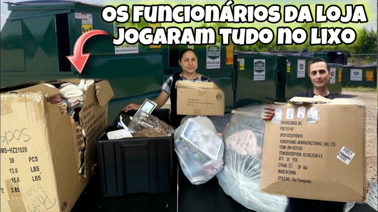 Os funcionários da loja jogaram tudo no lixo dos Estados Unidos!