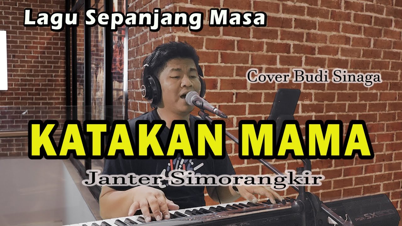 Baper Dengerin Lagu Ini | KATAKAN MAMA (Janter Simorangkir) Lagu Nostalgia 80an