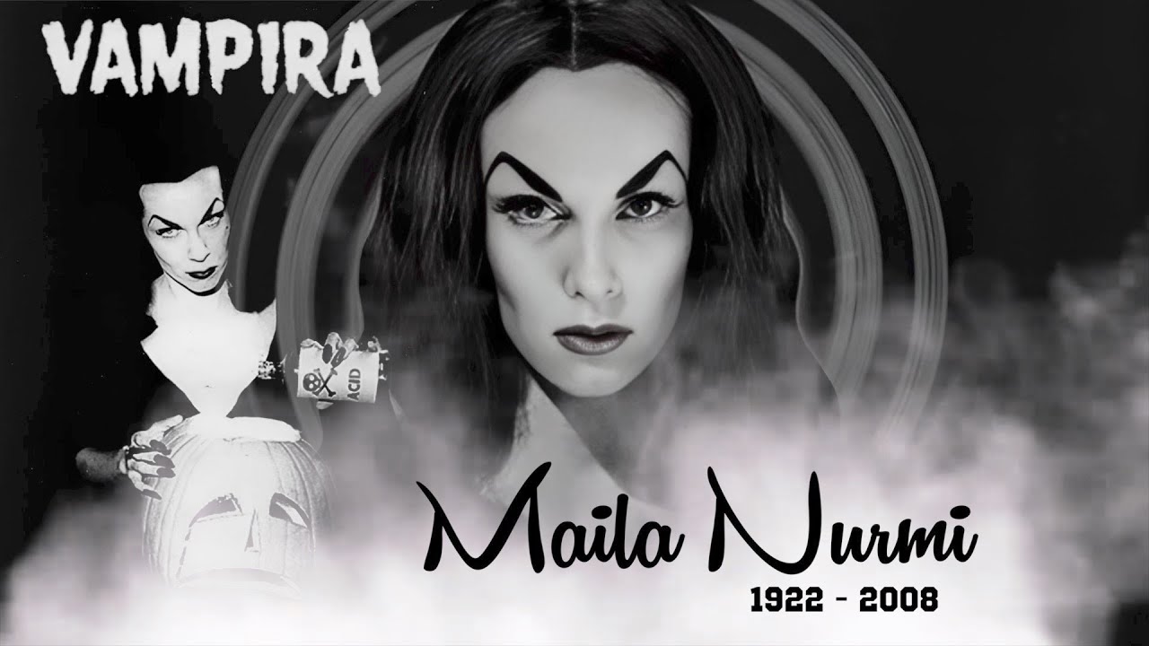Vampira - A Tribute To Maila Nurmi (1922 - 2008)