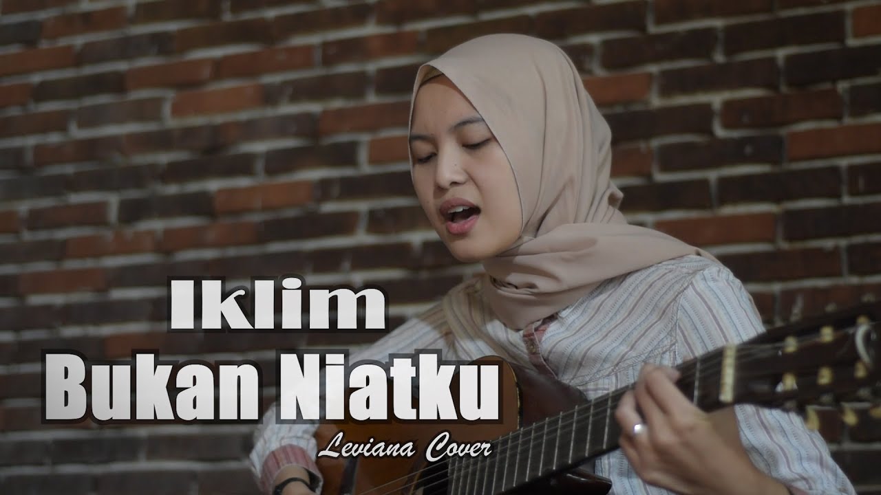 Bukan Niatku - Saleem Iklim | Bening Musik feat Leviana Cover