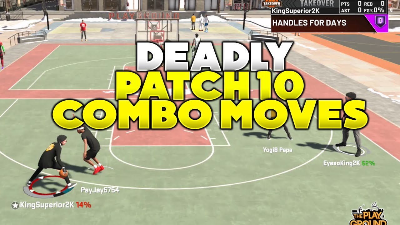 NBA 2K20 DRIBBLE COMBOS TO USE AFTER PATCH 10 BEST SIGNATURE STYLES AFTER PATCH 10 KingSuperior