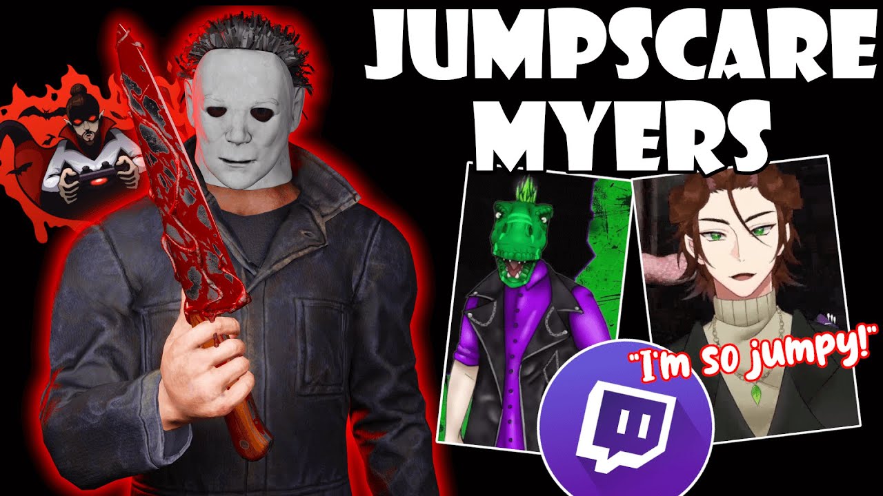 «Вот из чего сделаны КОШМАРЫ!!» — Jumpscare Myers против TTV! | Dead By Daylight