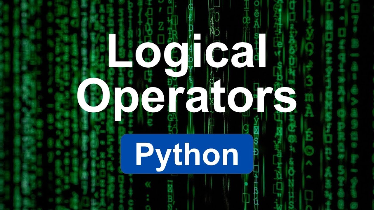 Logical Operators in Python