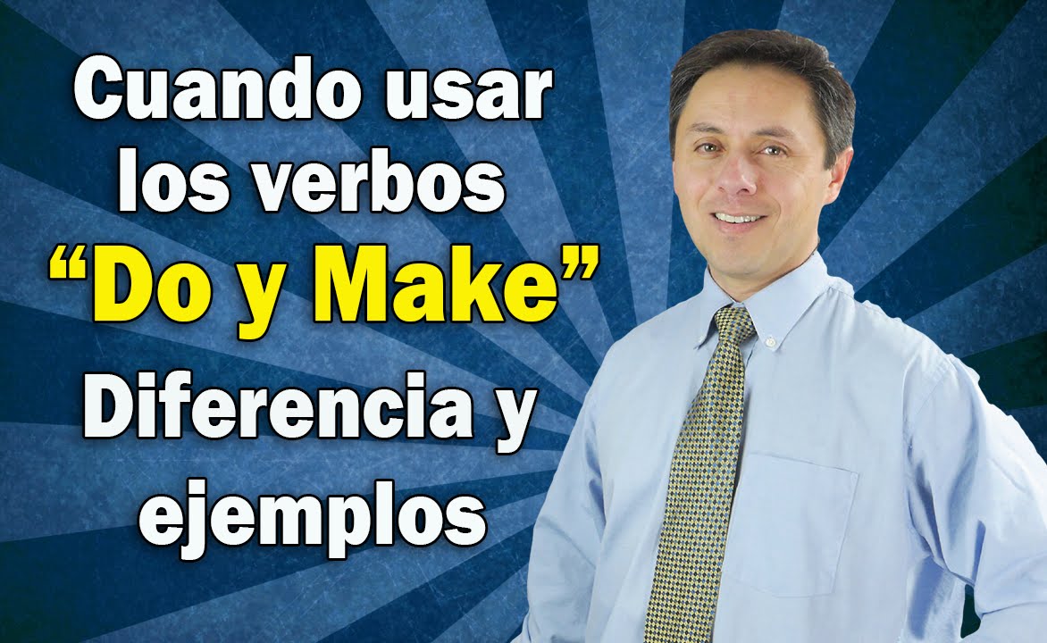 COMO USAR LOS VERBOS 