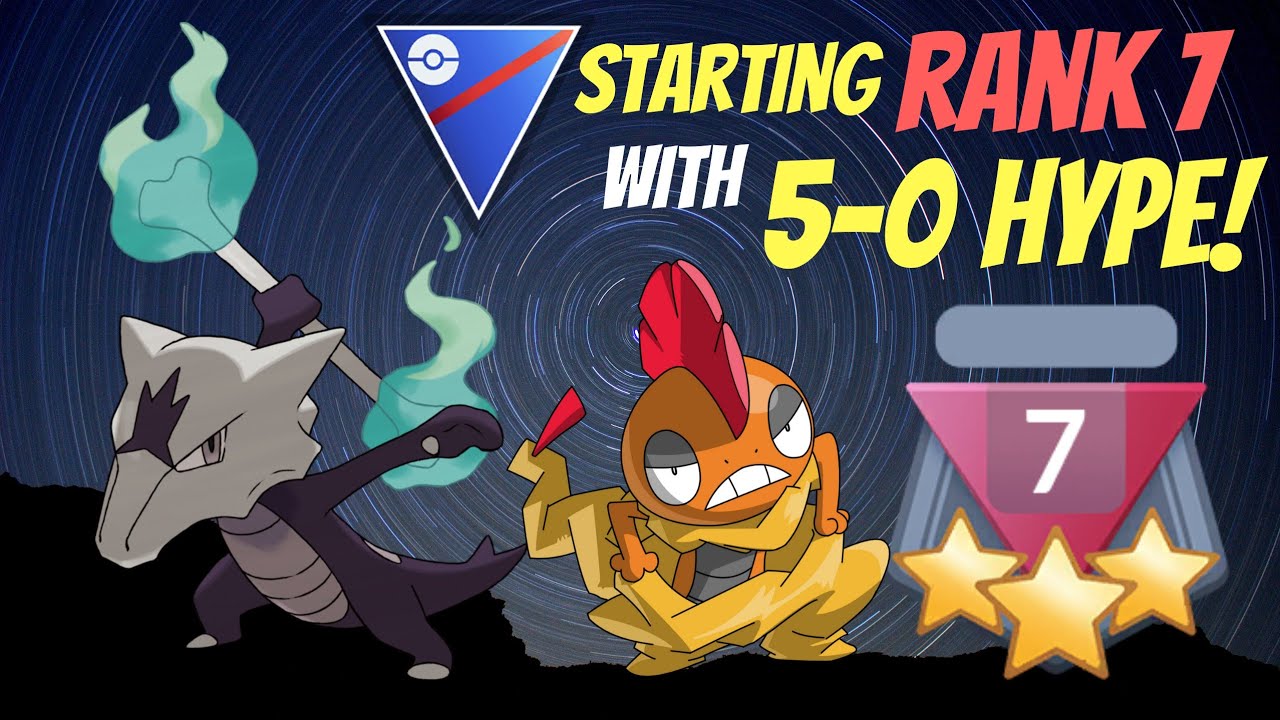 ALOLAN MAROWAK CLOSES OUT 5-0 HYPE IN FIRST SET IN RANK 7!|POKEMON GO BATTLE LEAGUE|GREAT LEAGUE