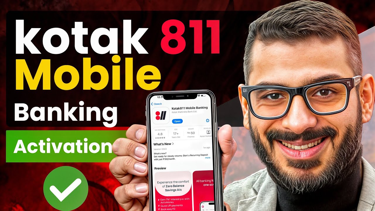 Kotak811 Mobile Banking | Kotak811 Mobile Banking Activation | Kotak811