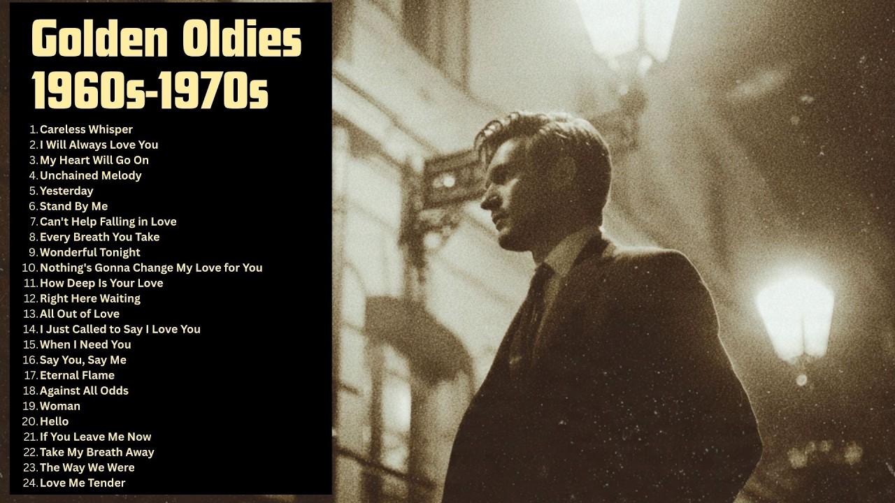 Greatest Hits Golden Oldies - 60s & 70s Best Songs - Oldies but Goodies - Oldies Music Playlist