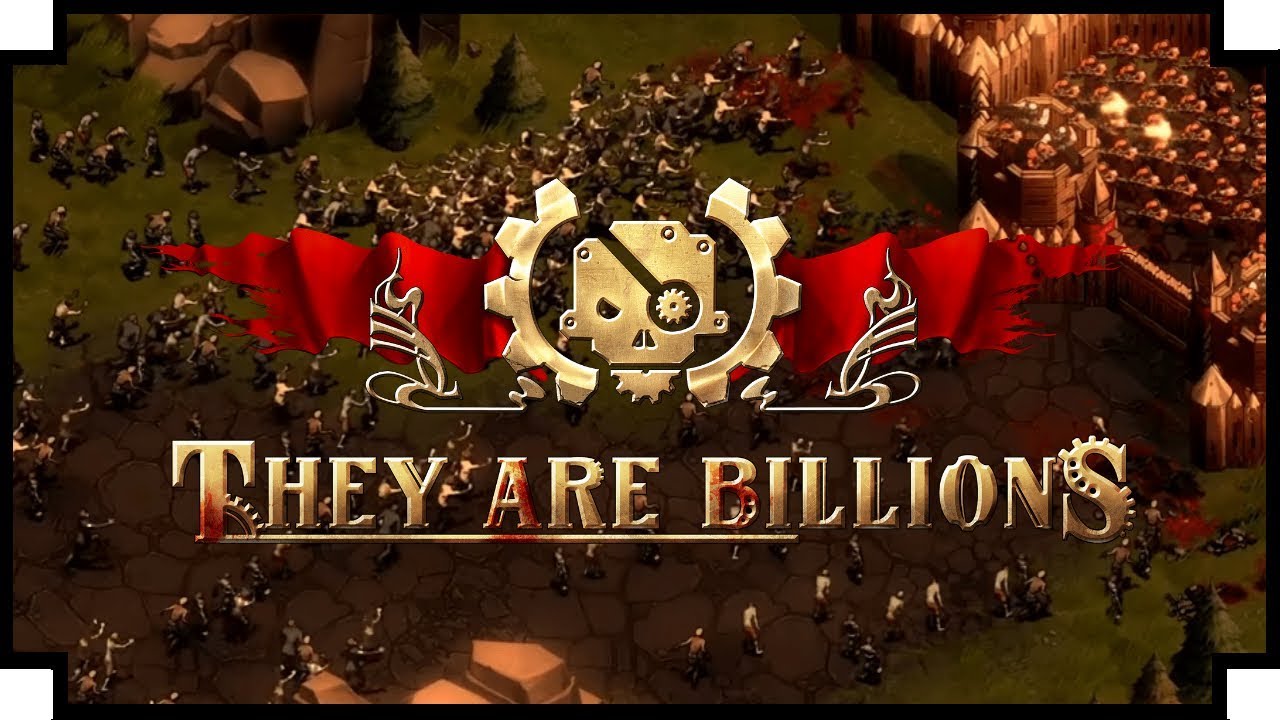 They Are Billions - (Zombie RTS Game)