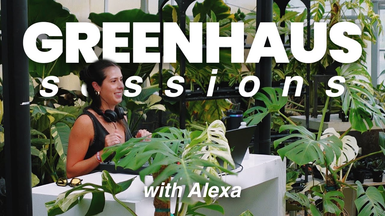 GREENHAUS SESSIONS | Alexa Live DJ Set at Aroid Greenhouse inside our Garden Center May 11