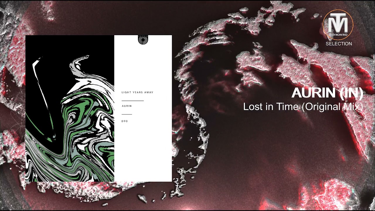 AURIN (IN) - Lost in Time (Original Mix) [Duenia]
