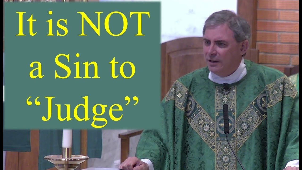 IT IS NOT A SIN TO "JUDGE" - So What Did Jesus Command?