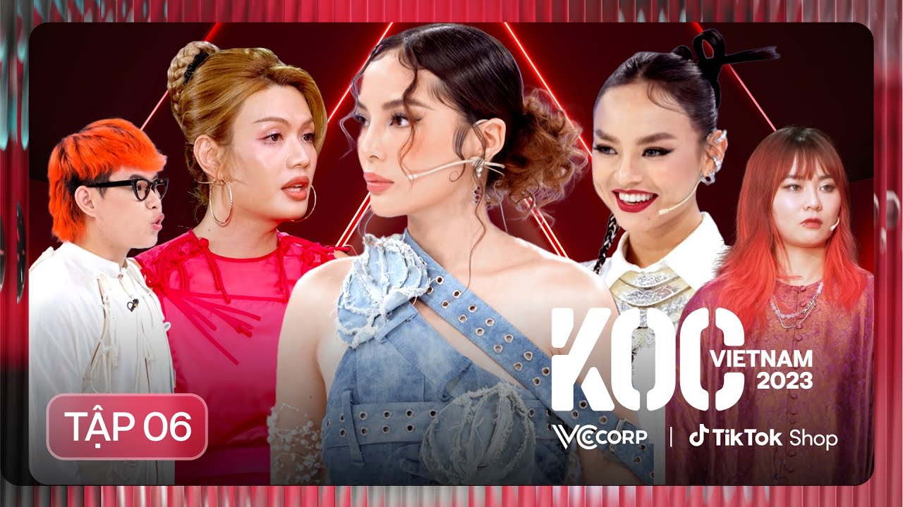 KOC VIETNAM 2023 | TẬP 6: LUNA ĐÀO NHÌN THẤU KẾT CỤC, THÍ SINH RA VỀ VÌ CHƠI NHẦM CHIẾN THUẬT