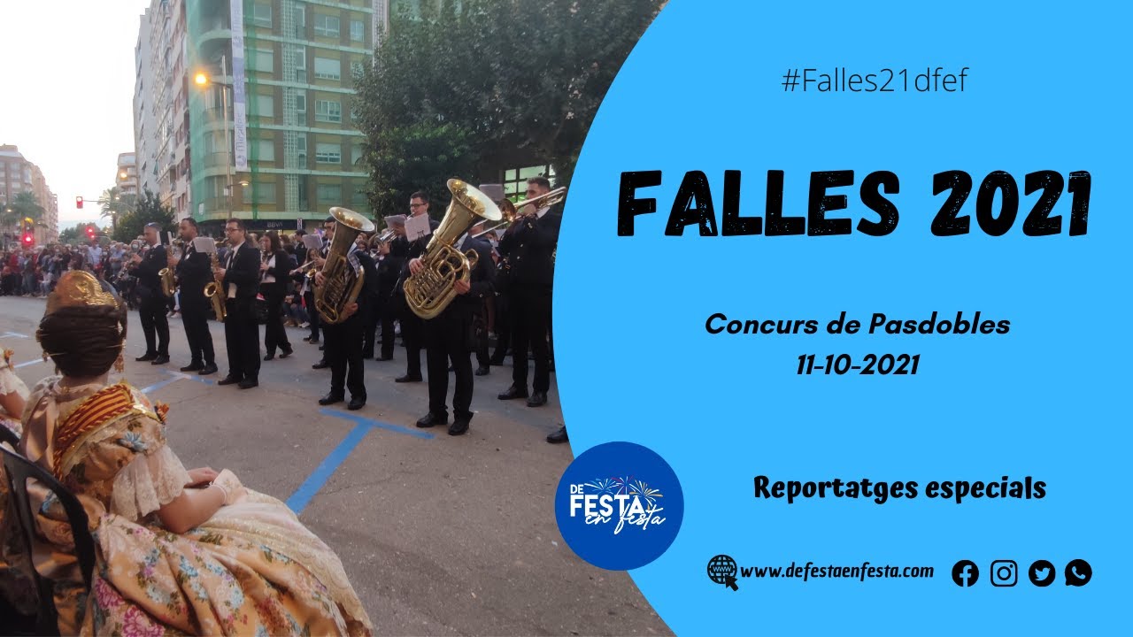 #Falles21dfef | CONCURS PASDOBLES - FALLES ALZIRA 2021