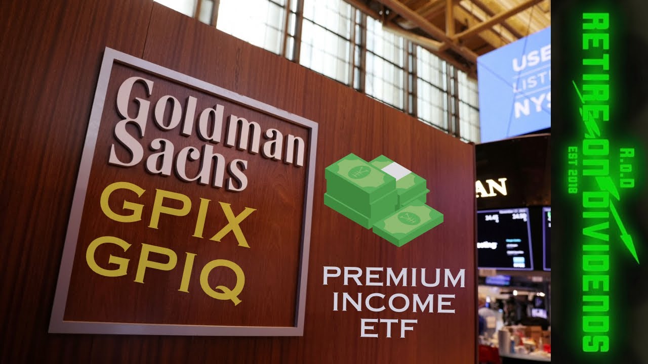 Goldman Sachs Premium Income ETFs Review - GPIX & GPIQ