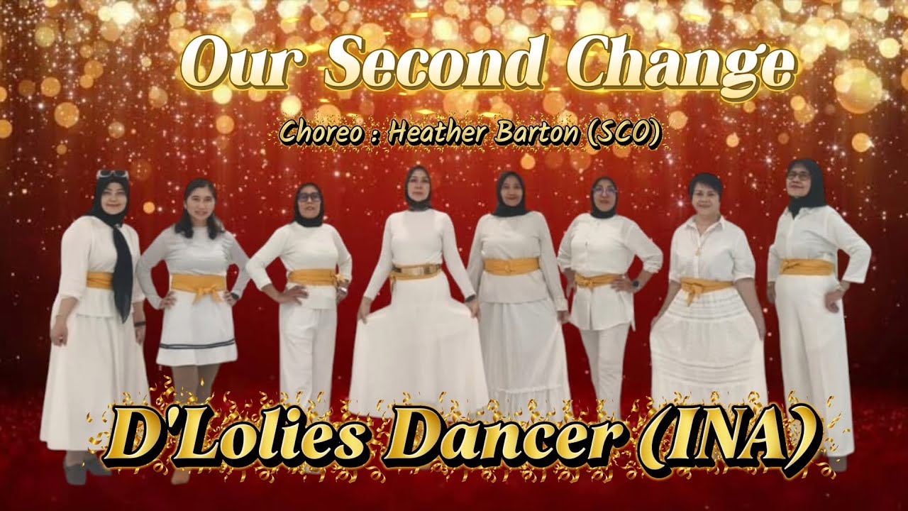 Our Second Change - Line Dance/ Choreo: Heather Barton (SCO) - January 2026 - Intermediate Phrased 