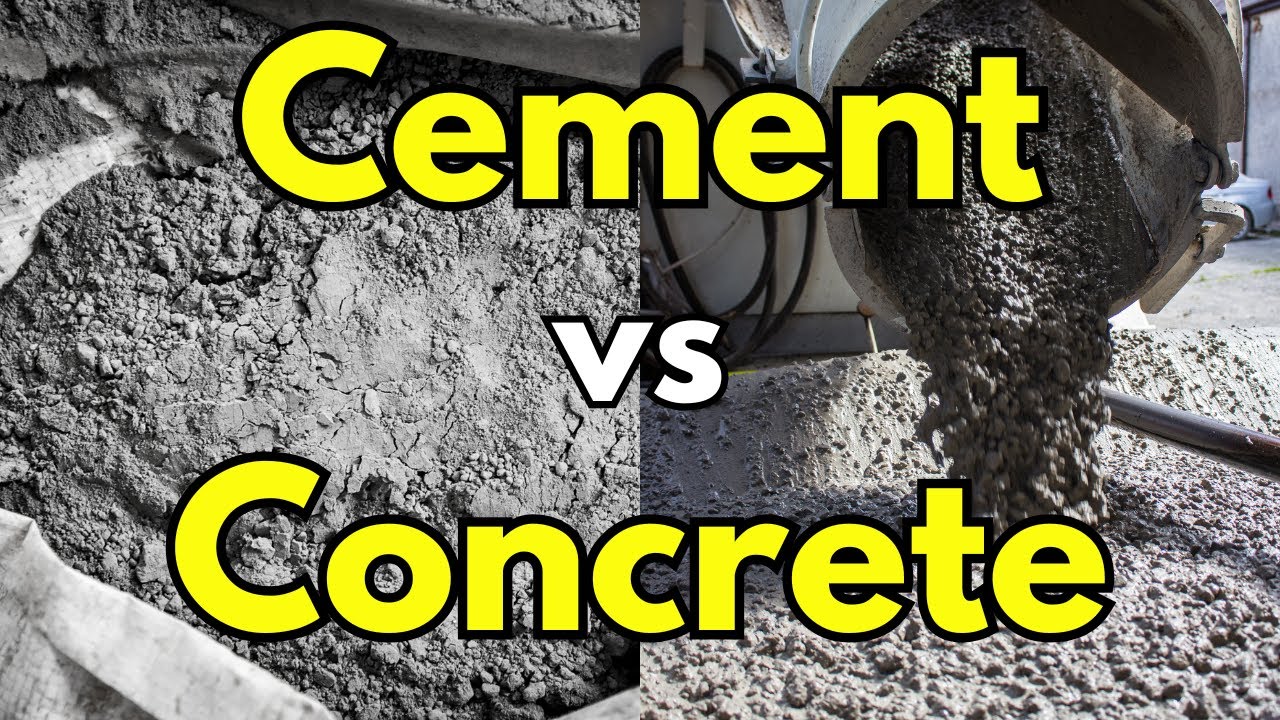 Cement vs Concrete