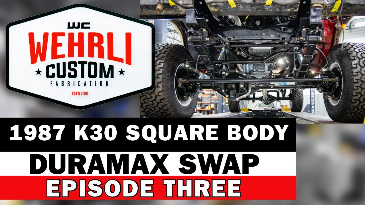 WCFAB 1987 K30 Square Body Duramax Swap - Drivetrain, Chassis, Suspension and Axles