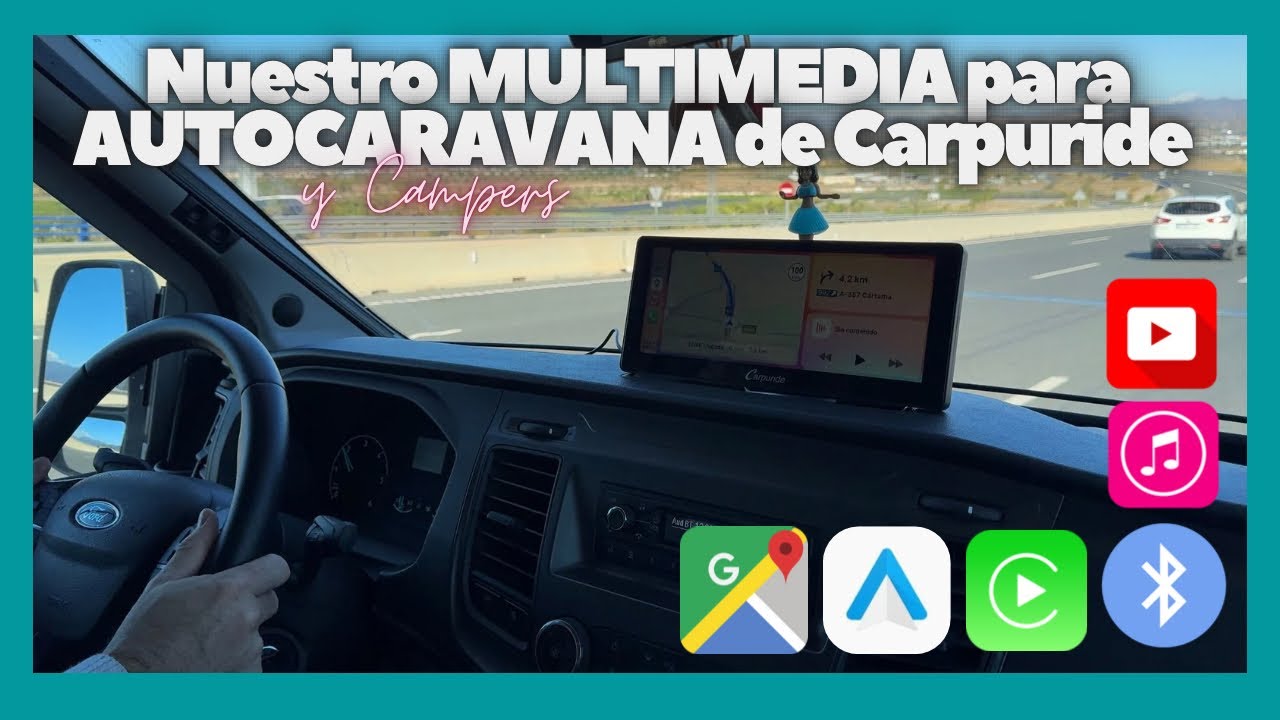Nuestro MULTIMEDIA para AUTOCARAVANA de Carpuride 🚍🗺️🎵