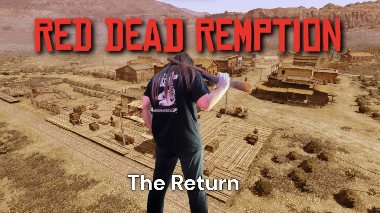 The Return of Red Dead Redemption - RDR1 Pt1