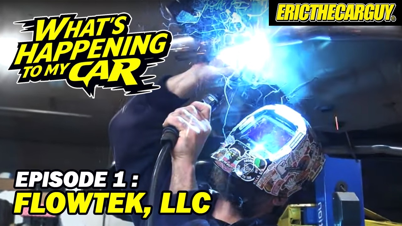 What’s Happening To My Car Episode 1: FlowTek Customs LLC