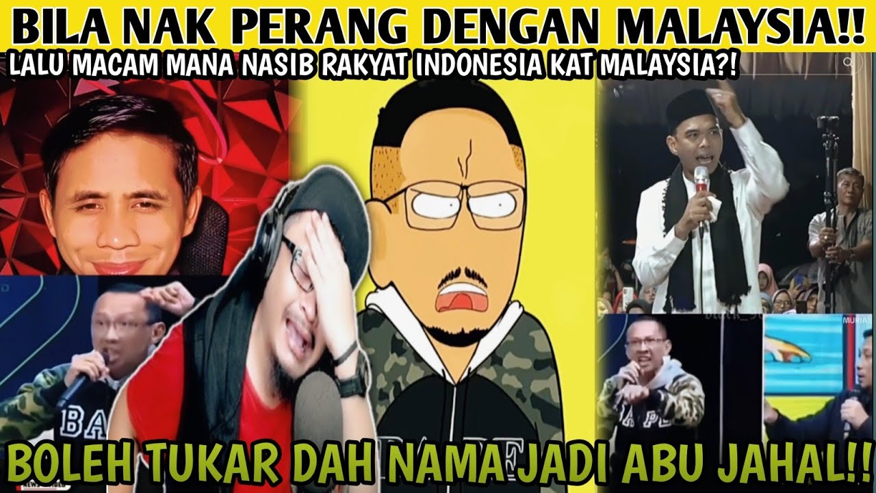 ABU JANDA NAK PER4NG DENGAN MALAYSIA‼️ TAPI MACAM MANA NASIB RAKYAT INDONESIA DI MALAYSIA⁉️😠😠