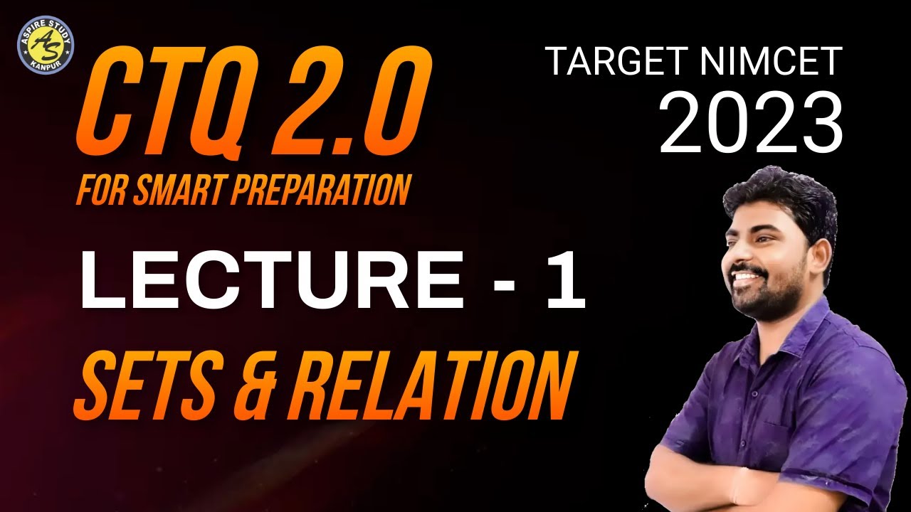 NIMCET 2024 CTQ (Concept Through Questions) :  Sets and Relation | NIMCET Classes | Aspire Study