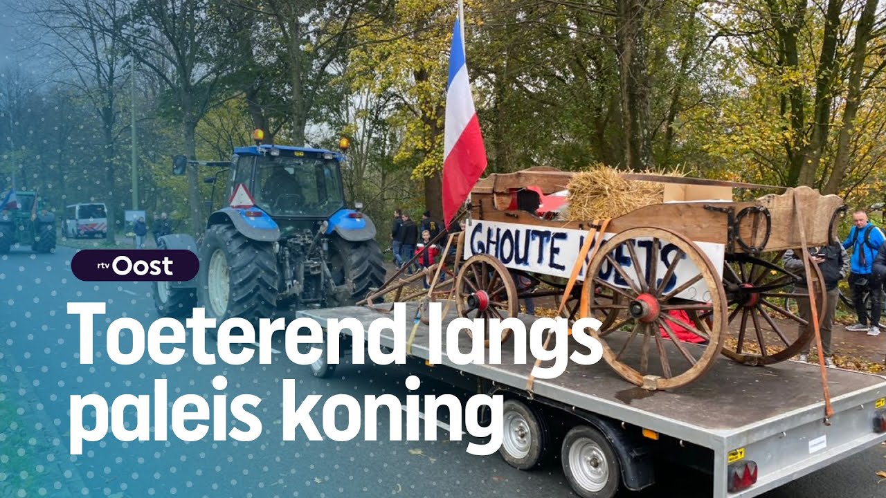 Boerenprotest: Met de trekker naar de koning | RTV Oost