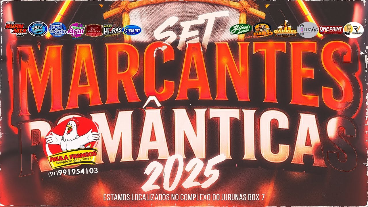 SET MARCANTES ( ROMÂNTICAS ) 2K25 - PAULA FRANGOS - @RyanMixCDS