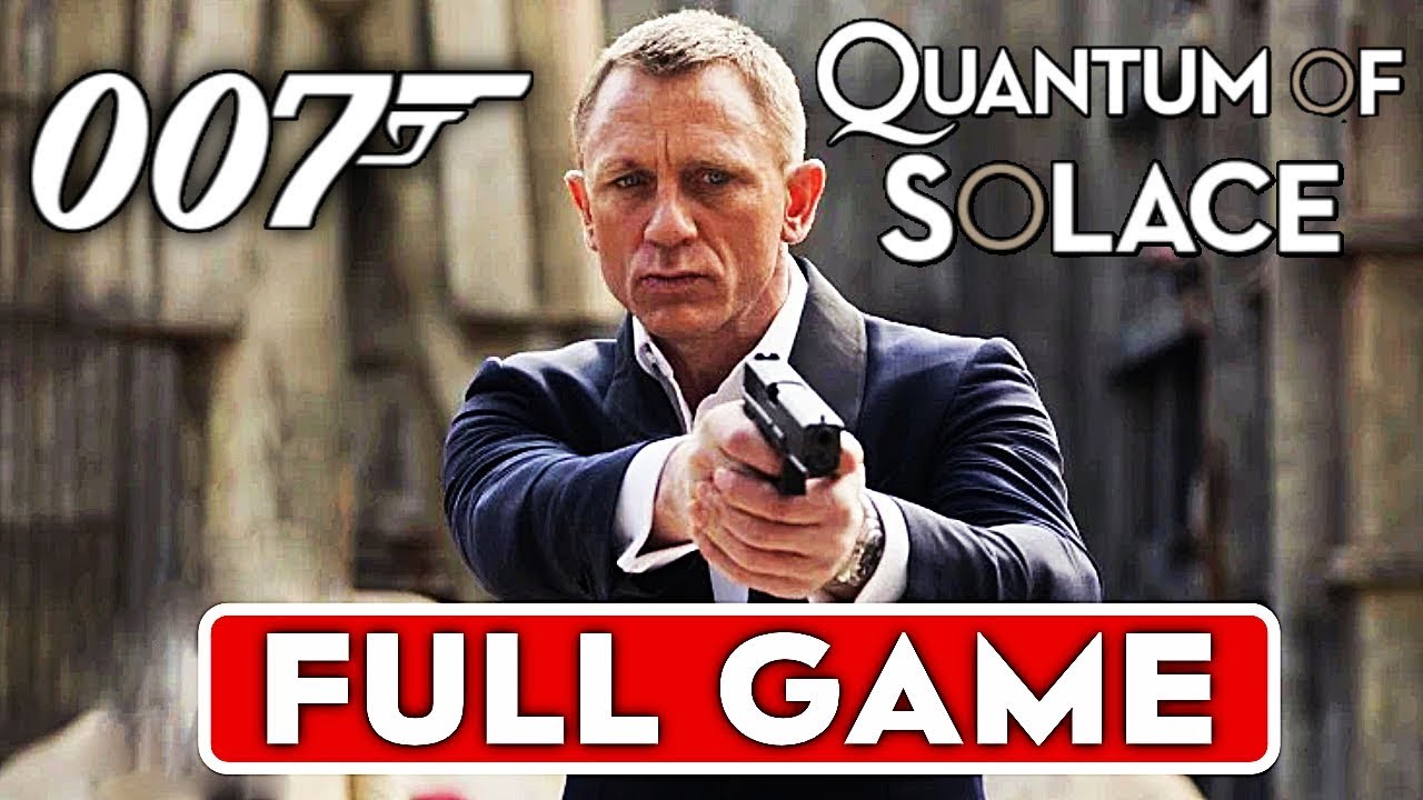 JAMES BOND 007 QUANTUM OF SOLACE Gameplay Walkthrough Part 1 FULL GAME  [1080p HD] - No Commentary