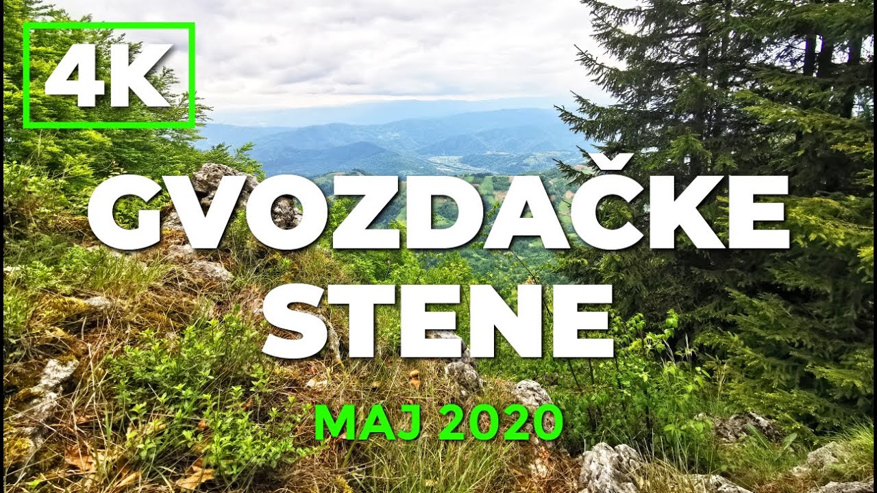 Gvozdačke stene - Zapadna Srbija (4K)