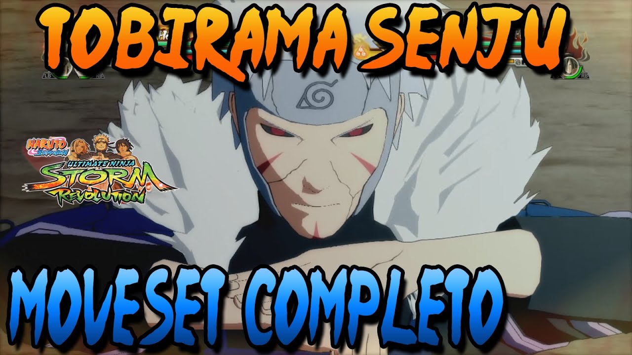 Naruto Storm Revolution: Tobirama Senju (Nidaime Hokage) Moveset Completo