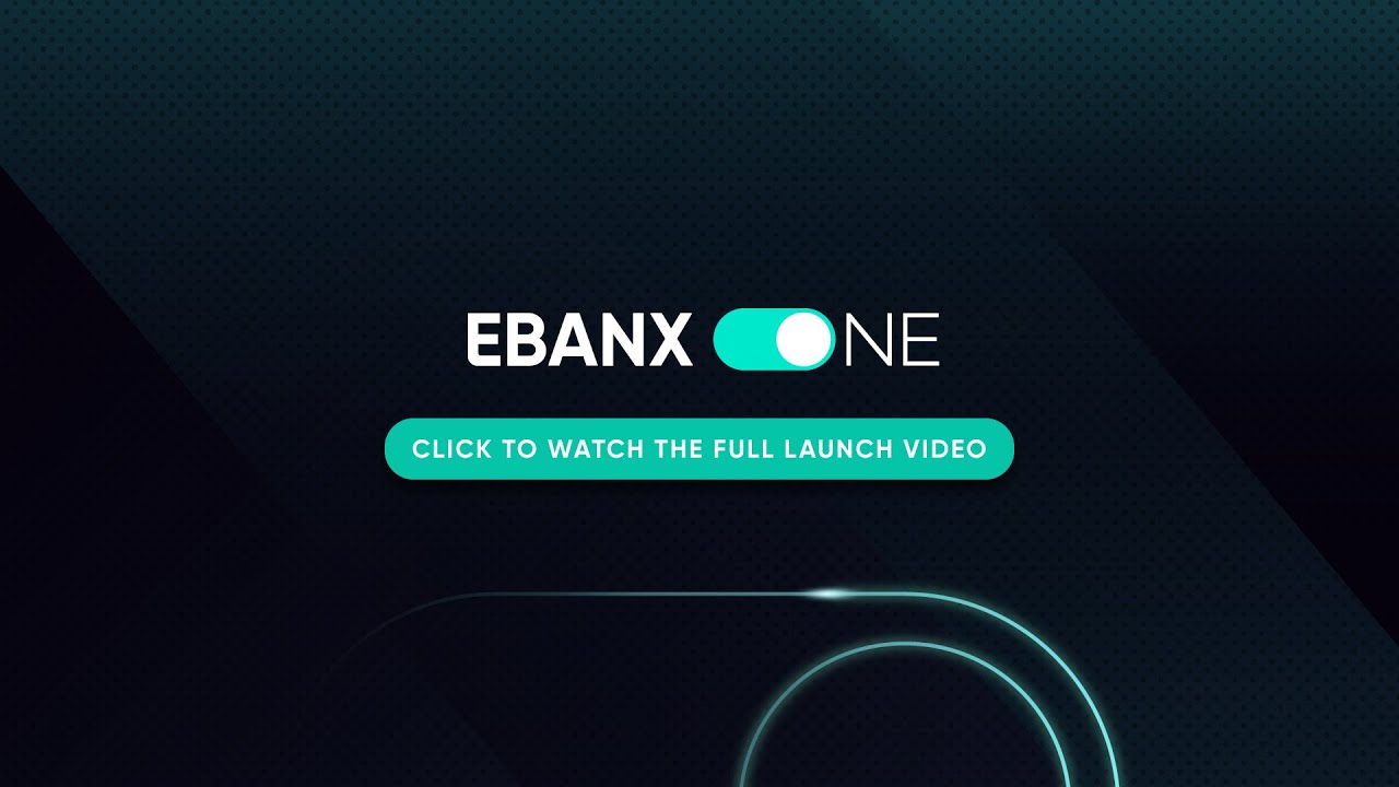 Simplify LatAm with EBANX ONE