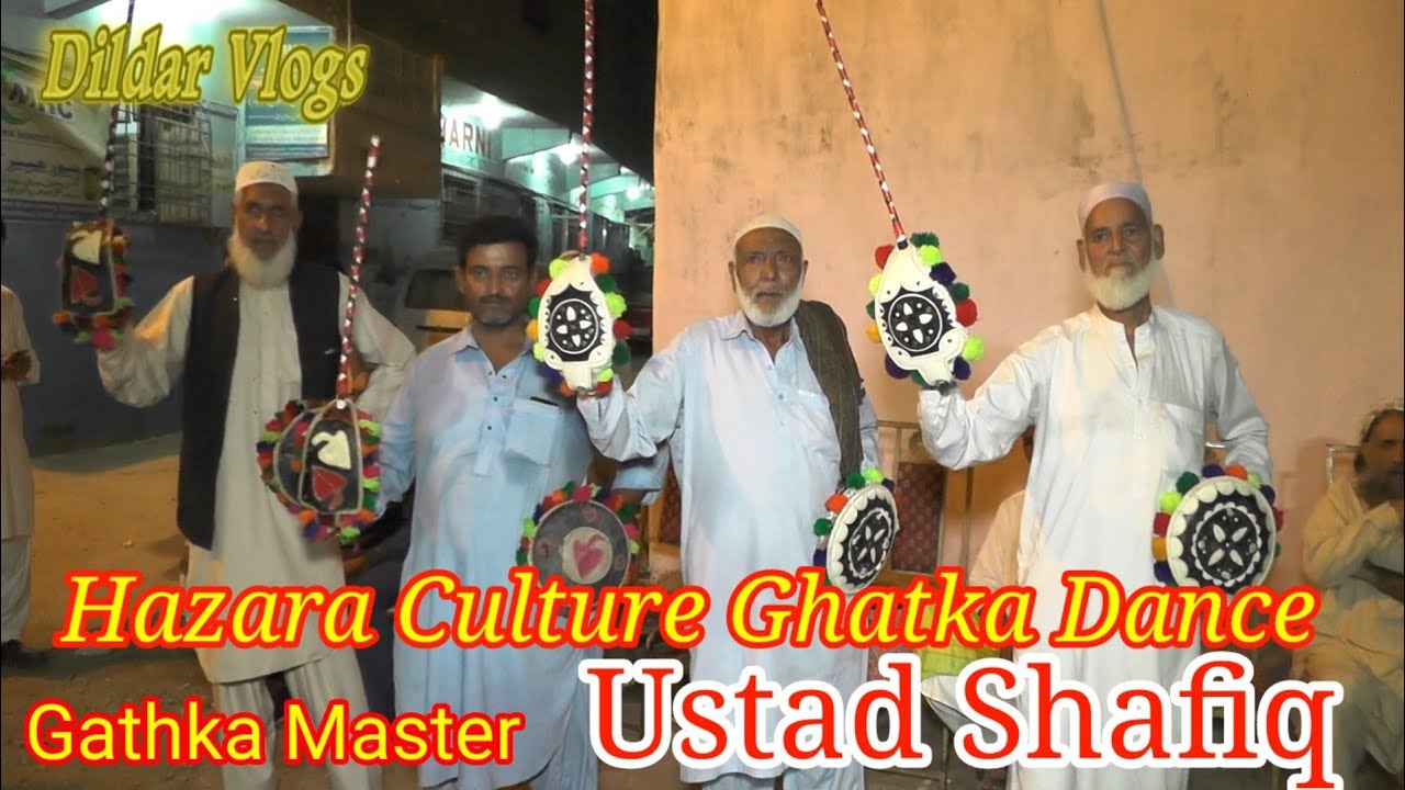 Ghatka x Hazara Culture Dance x Shafiq Ustad & Team Performance! #DildarVlogs