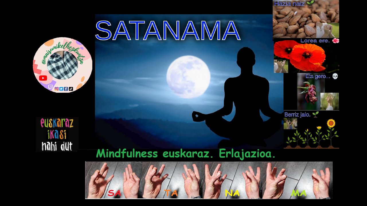 🧘🏼‍♂️🧘🏼‍♀️SATANAMA Instrumentala. | Meditazioa. Mindfulness. | Lehen Hezkuntza. Baloreak. Zientziak.