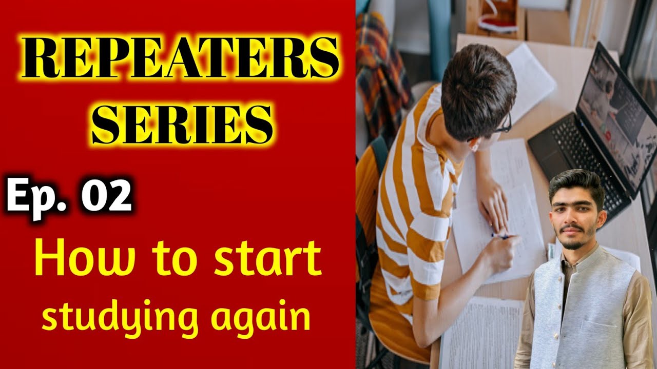 How to start study again | guideline for mdcat repeaters