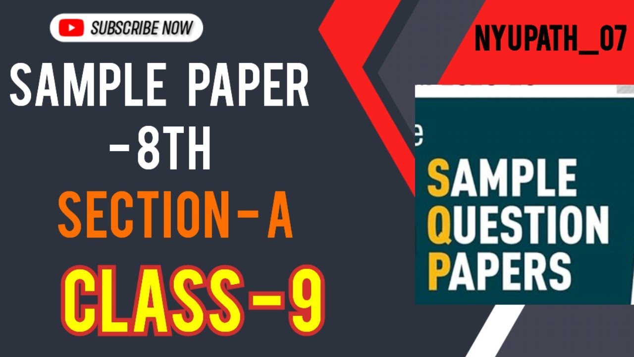 Class 9th  | Maths | [SAMPLE PAPER - 8] | SECTION - A Questions | NYU PATH_07 | Dharmendra Sir