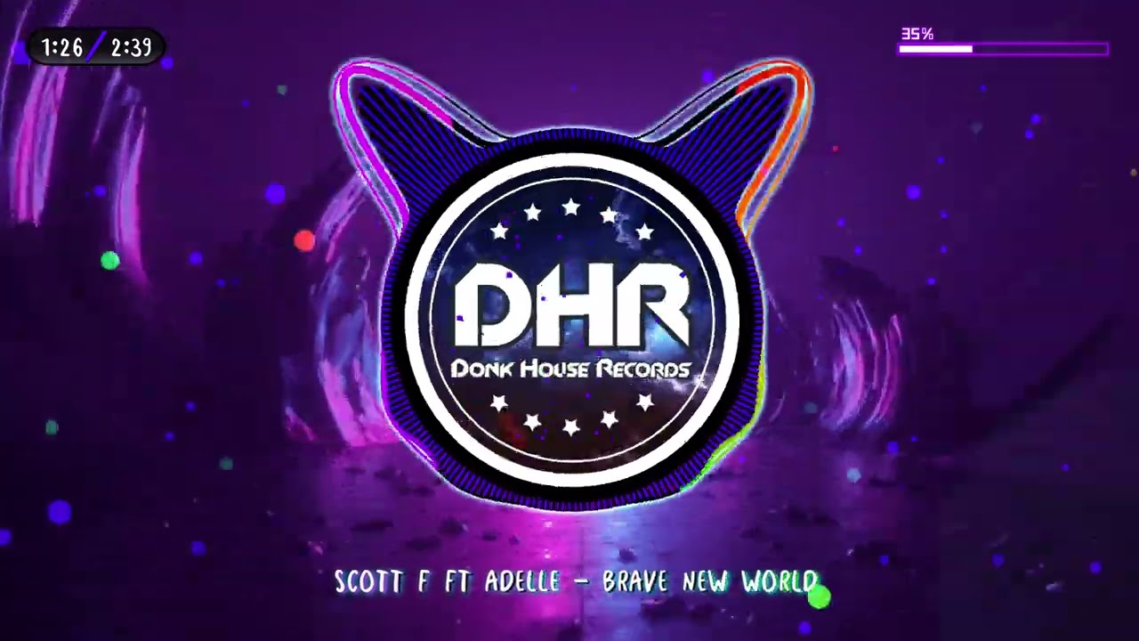 Scott F ft Adelle - Brave New World - DHR