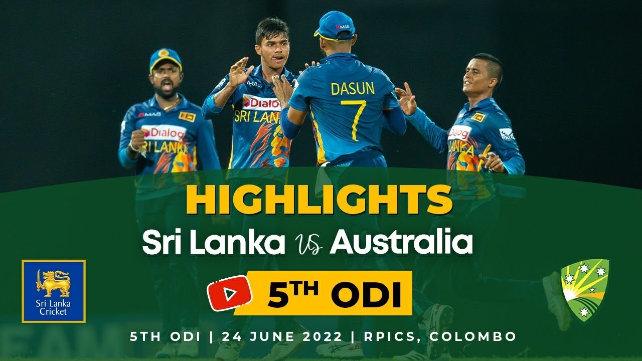 5th ODI Highlights | Sri Lanka vs Australia 2022