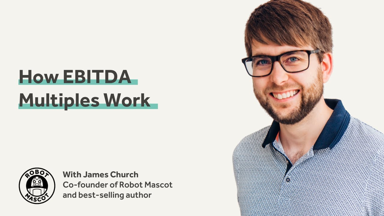 How EBITDA Multiples Work