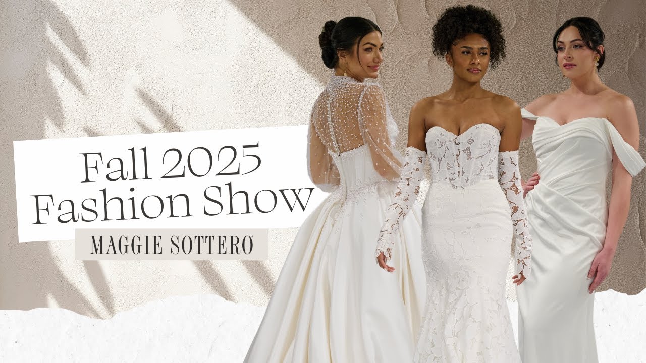 Maggie Sottero Fashion Show |  Fall 2025