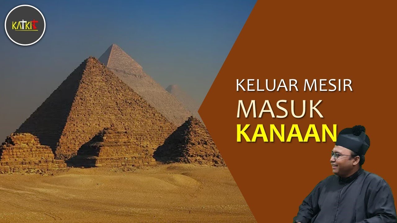 Israel dari Mesir ke Kanaan | A8-3 [7]