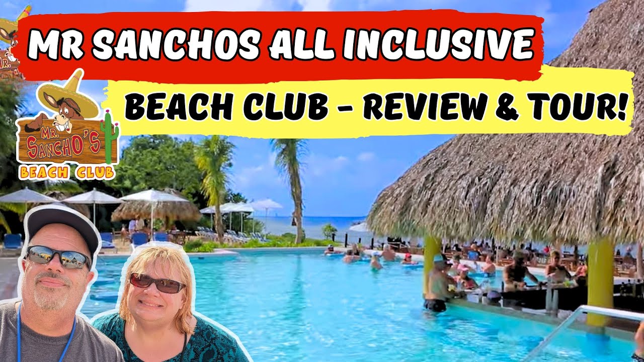Mr Sanchos Cozumel Review & Tour |  EVERYTHING You NEED to Know!