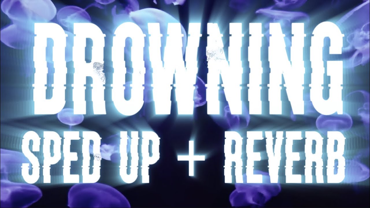 Jimvadar - Drowning (Sped Up + Reverb)