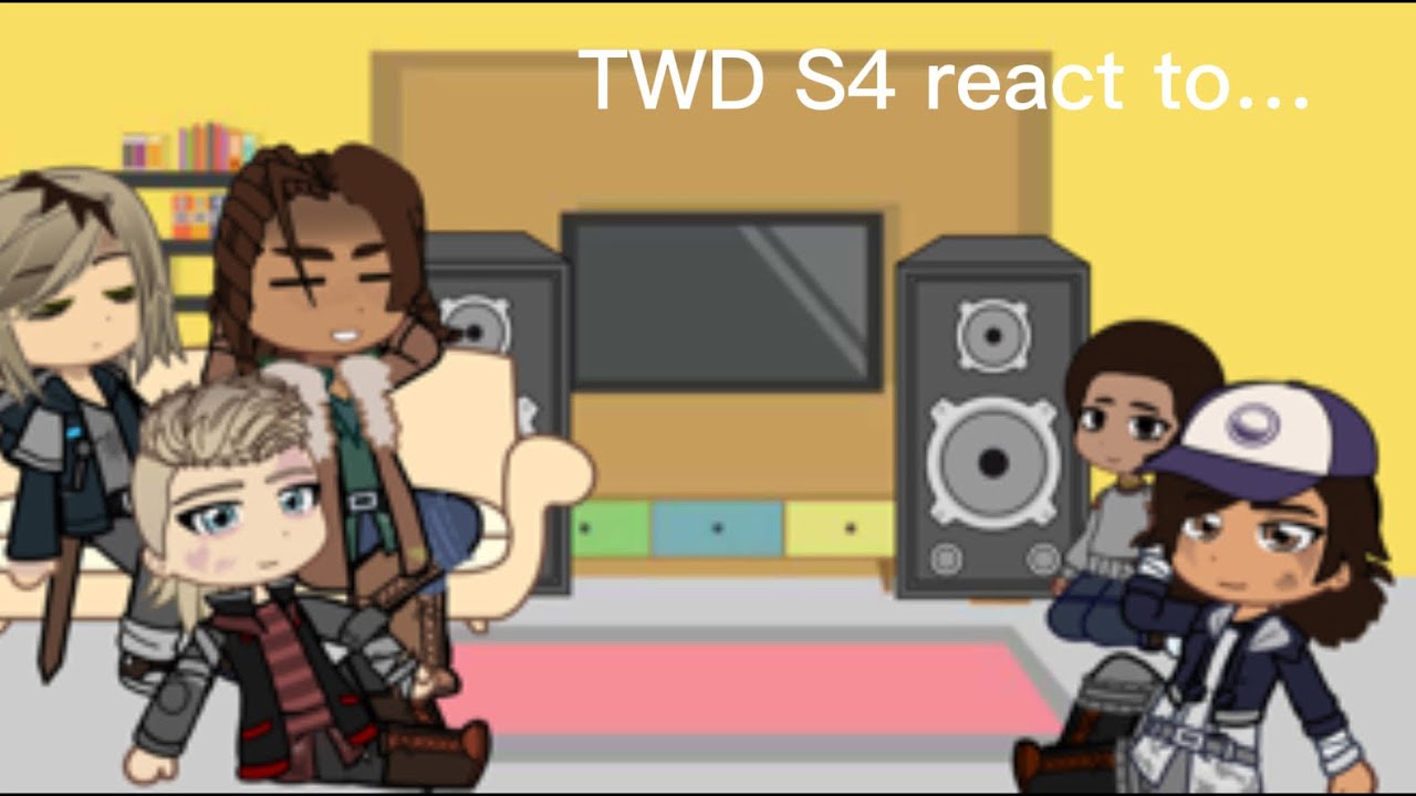 Twdg S4 react to…