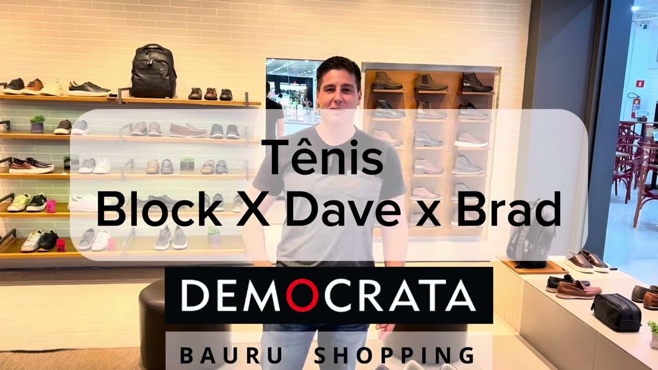 Tênis Democrata Block, Dave e Brad
