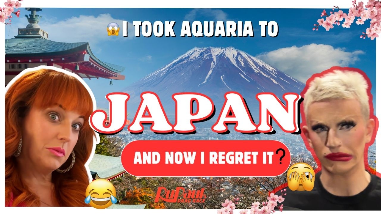 I took Aquaria to Japan and now... oh my GAWD 😂