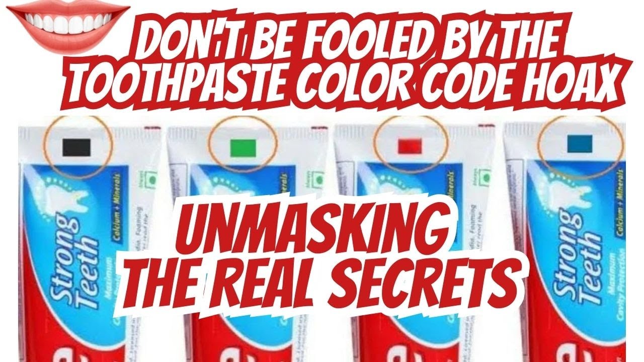 Exposed: The Toothpaste Color Code Hoax - What Those Marks Really Mean - Separating Fact and Fiction